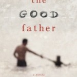 hawley Literary suspense story about a father's search to understand his son's decision to murder a politician.